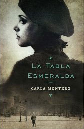 La tabla esmeralda de Carla Montero Maglano